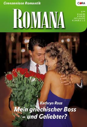 [Romana 1822] • Mein griechischer Boss · und Geliebter